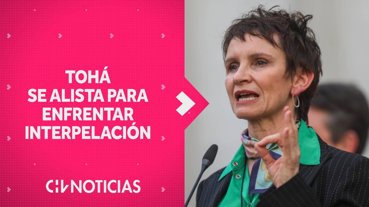 Oficialismo se re&uacute;ne ad portas de interpelaci&oacute;n contra Ministra Toh&aacute; - CHV Noticias