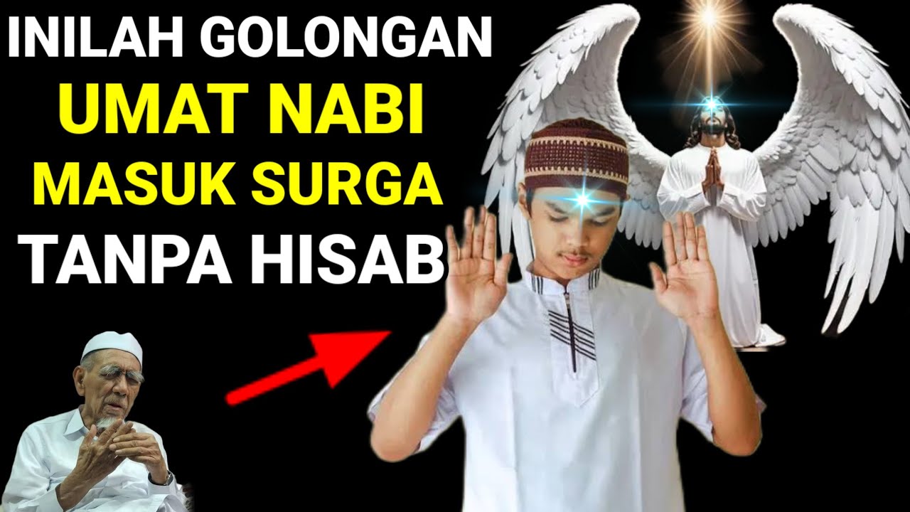 INILAH GOLONGAN MANUSIA MASUK SURGA TANPA HISAB & AZAB | ADAKAH KITA⁉️