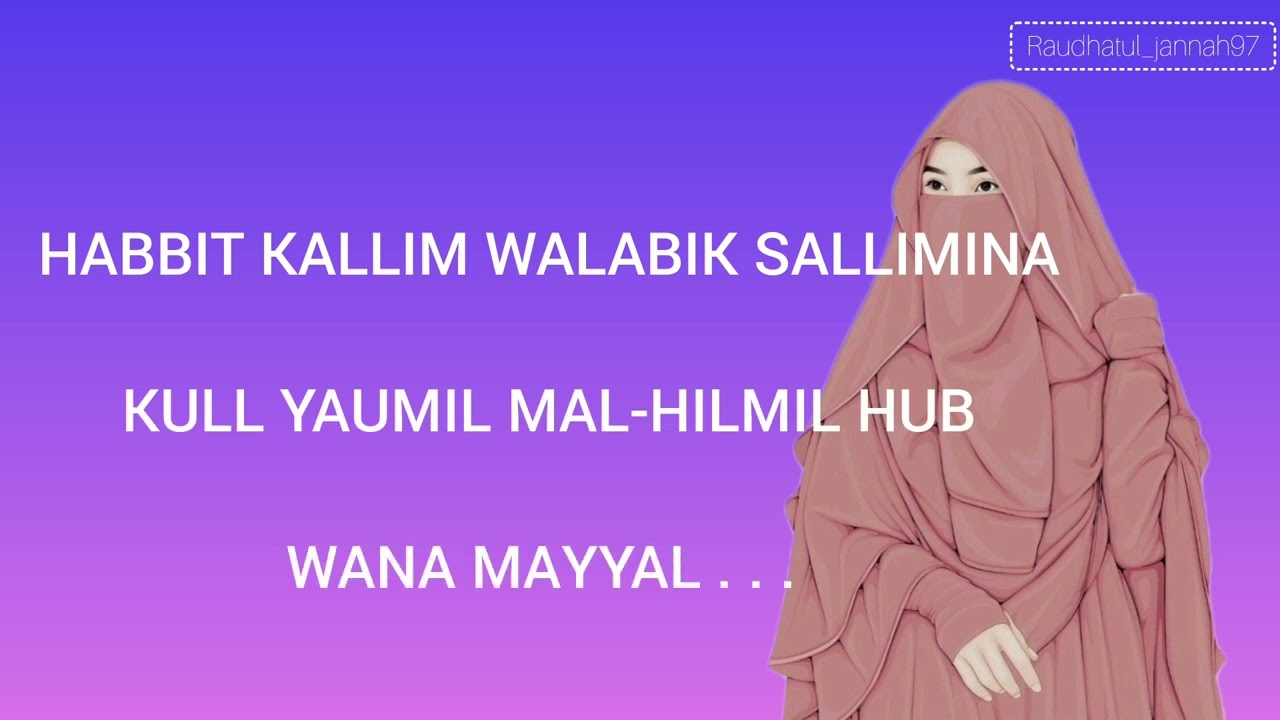 lirik lagu mayal-mayal latin (Waqif Azizah)..