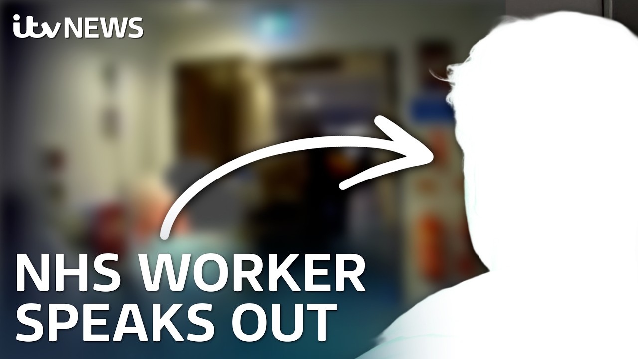 An NHS whistleblower tells us about chaotic hospital care | ITV News