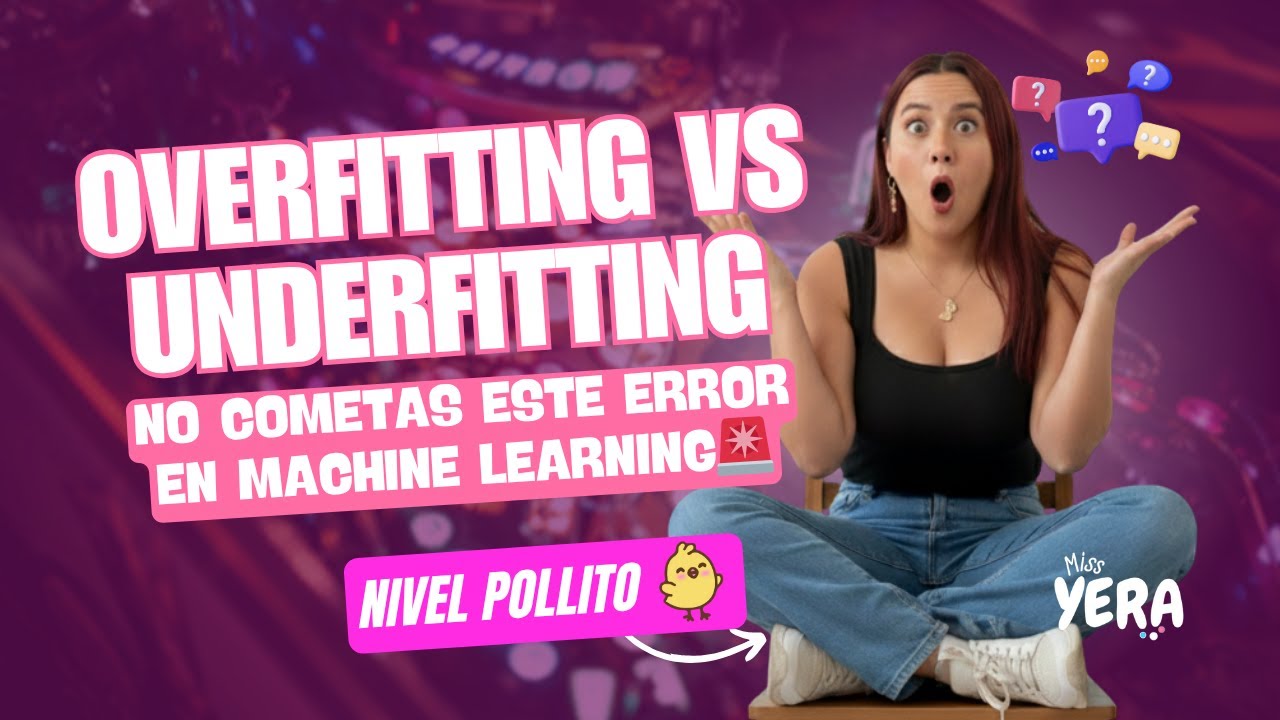 Overfitting y underfitting en Machine Learning