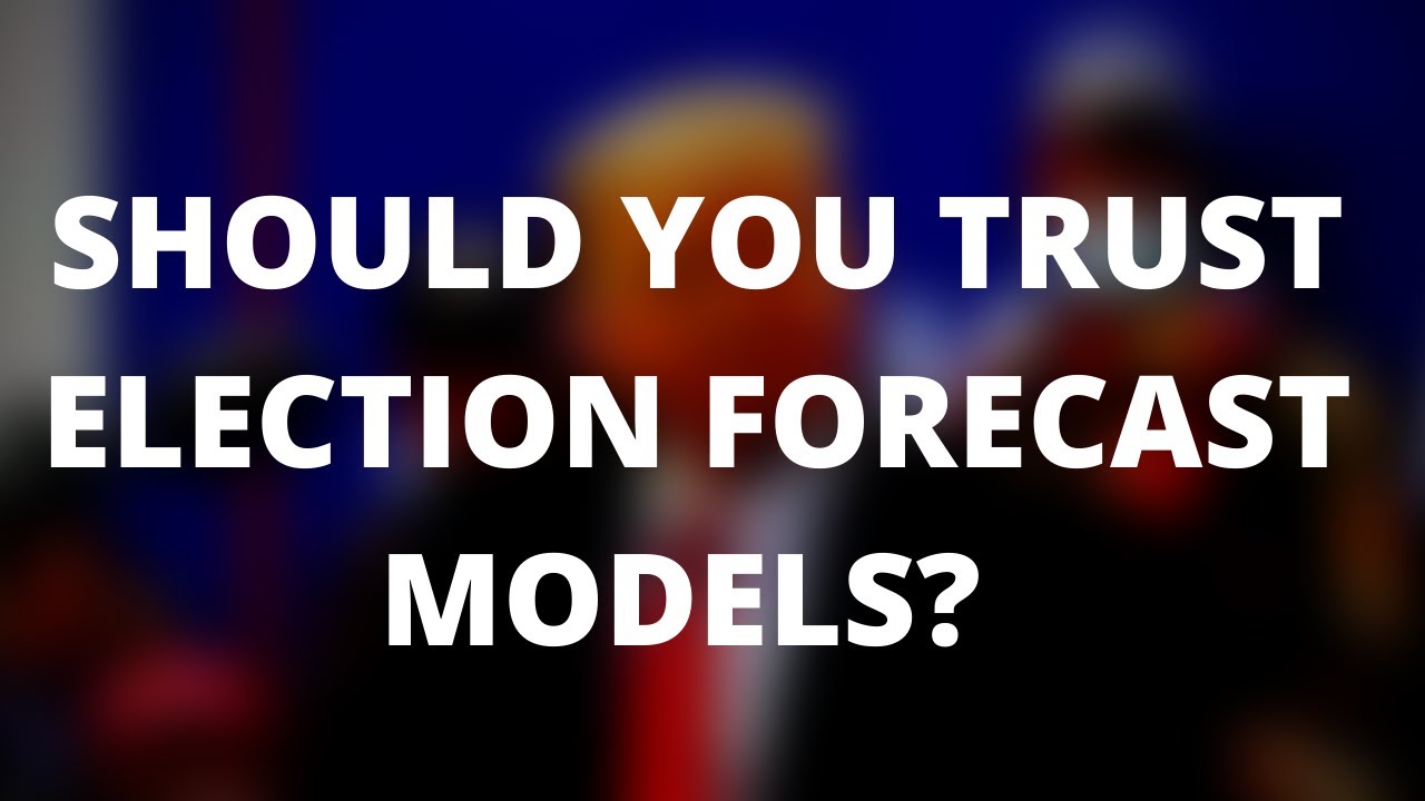 Data Driven Election Forecasting (Psephology) - How trustworthy are these statistical models?