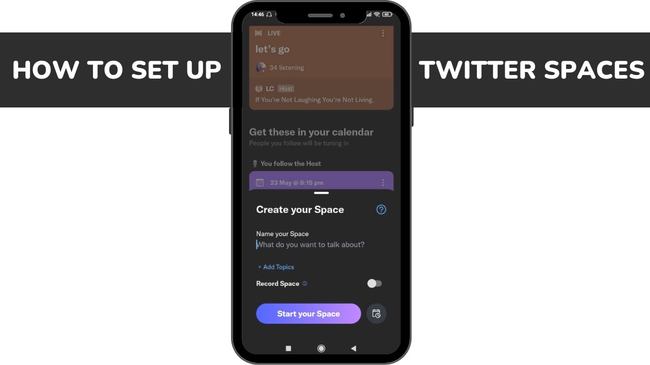 Tutorial: How To Set Up  Twitter Space