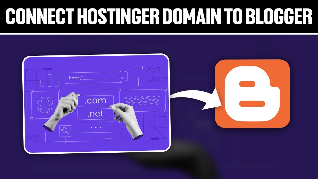 How To Connect Hostinger Domain To Blogger 2025! (Full Tutorial)