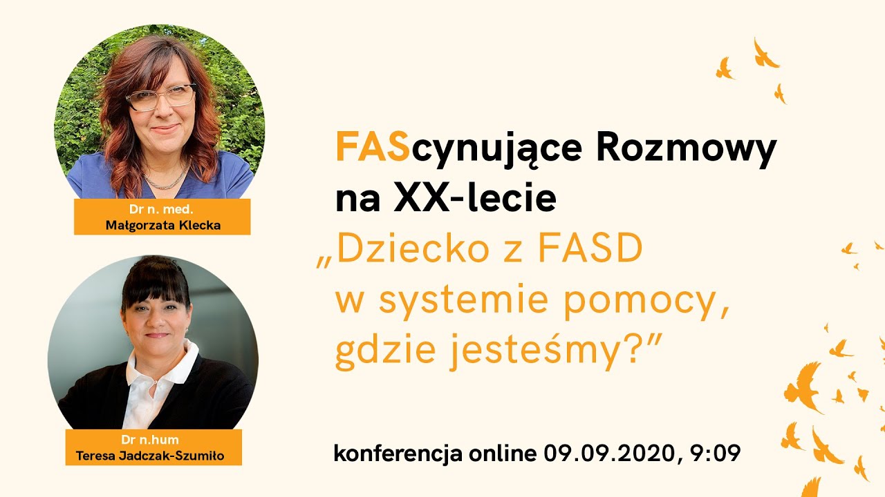 Dr n.hum Teresa Jadczak-Szumiło: Dziecko z FASD w systemie pomocy, gdzie jesteśmy?