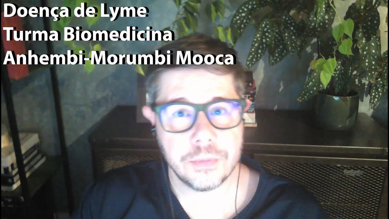 Doença de Lyme - Perguntas e resposta - Turma Biomedicina Anhembi-Morumbi Mooca