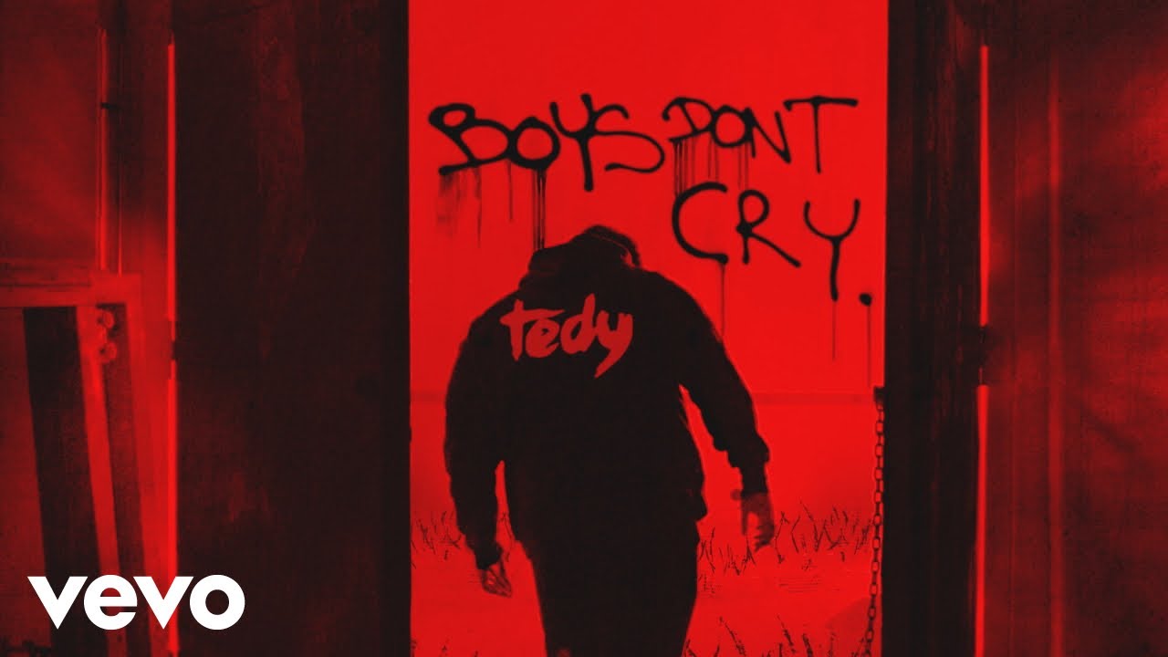 Tedy - Boys Don't Cry (Official Audio)