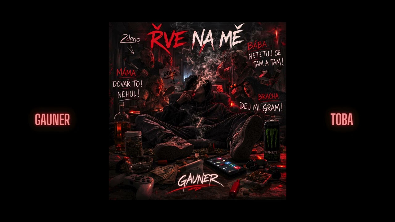 Gauner - Řvou na mě ft. TOBA