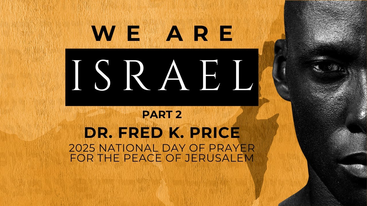 We Are Israel (Part 2)