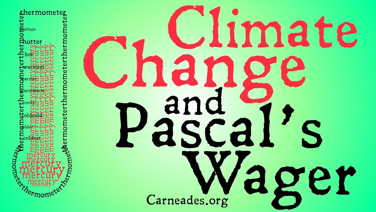 Climate Change and Pascal's Wager
