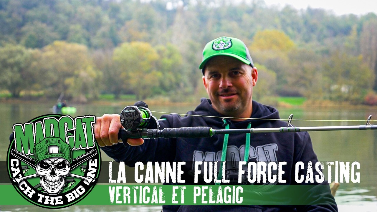 Cannes casting MADCAT FULL FORCE VERTICAL ET PELAGIC