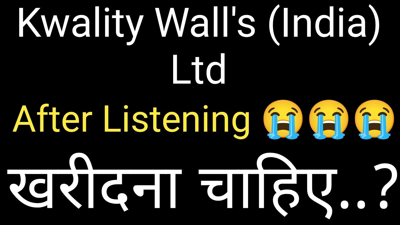 Kwality wall's (India) Ltd after listening 😭😭| kwality walls share latest news| kwality ice cream