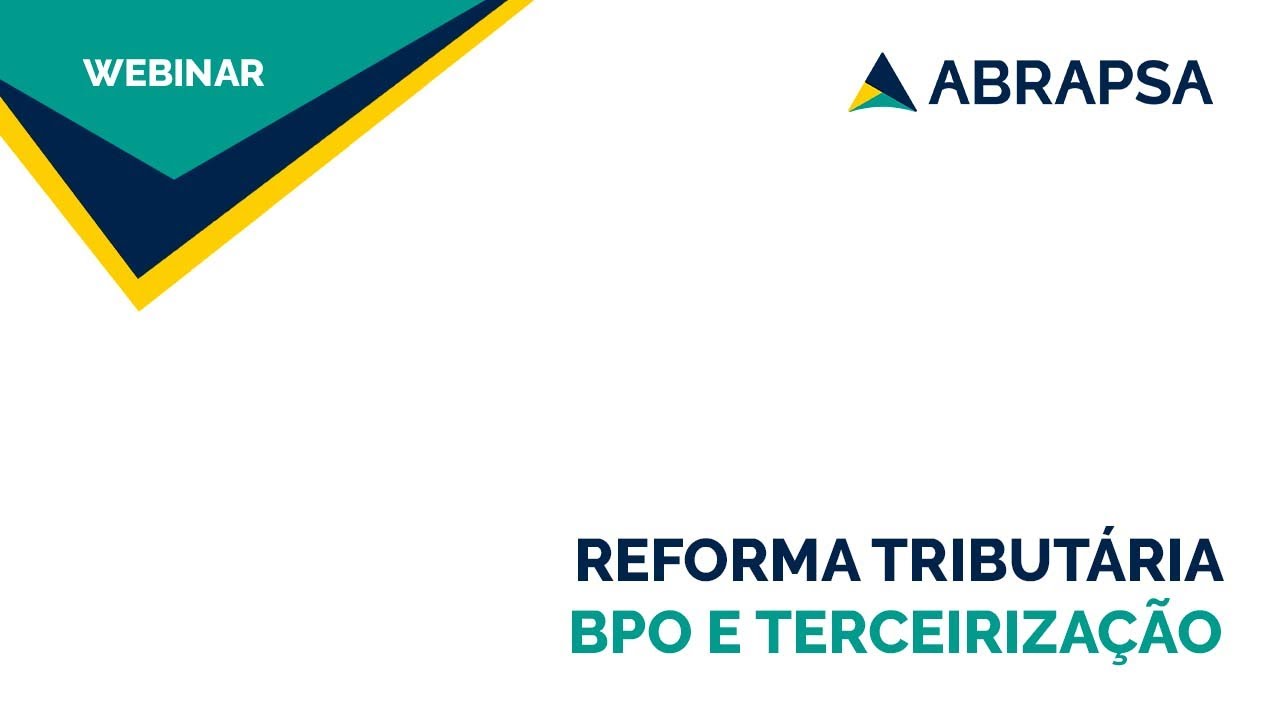 Webinar WFaria: Reforma Tributária BPO e Terceirização