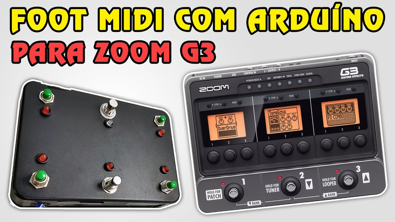 Foot MIDI com Arduíno para ZOOM G3 / G1on / G1Four - Passo a Passo