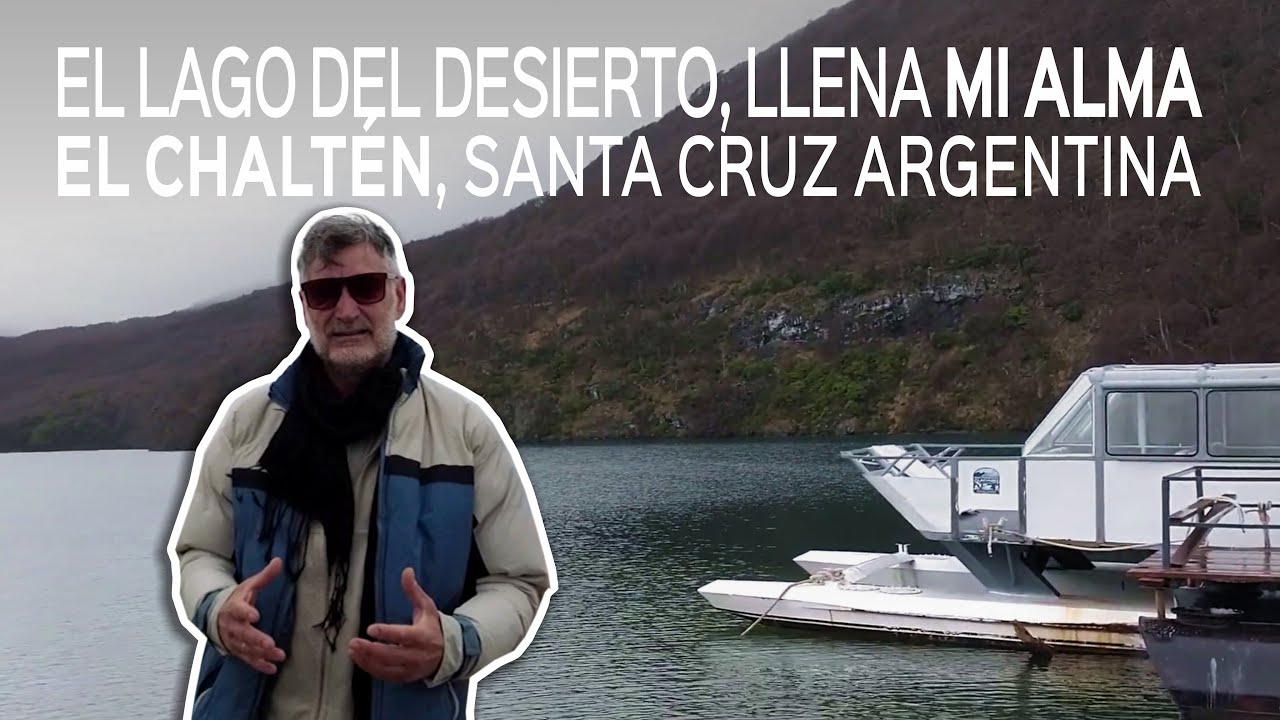🌅 || El Lago del Desierto, llena mi Alma 🤝🏽 EL CHALTÉN || SANTA CRUZ || PATAGONIA ||  ARGENTINA 🇦🇷
