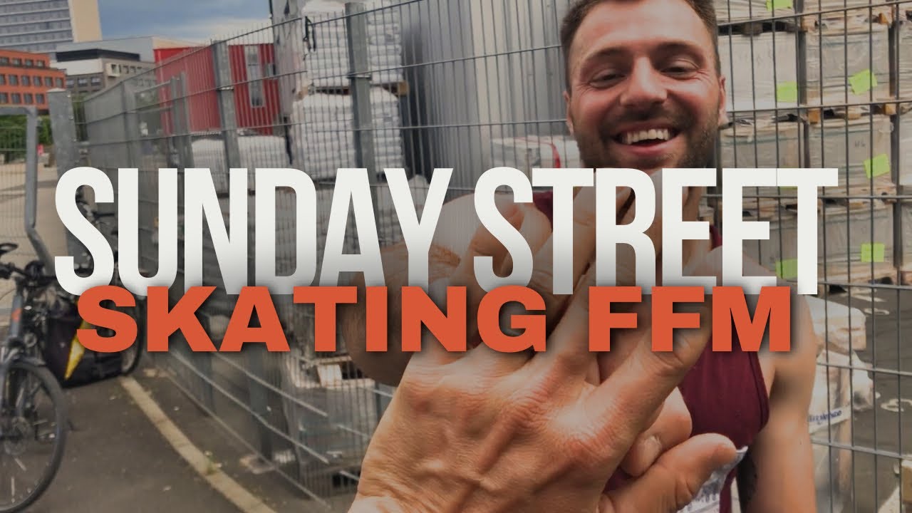 SUNDAY STREET SKATING IN FFM!