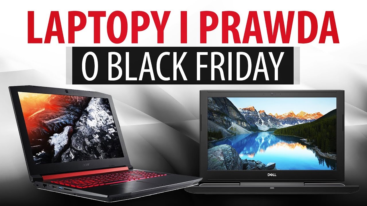 Laptopy 💻 i Prawda o Cyber Monday i Black Friday 🎯