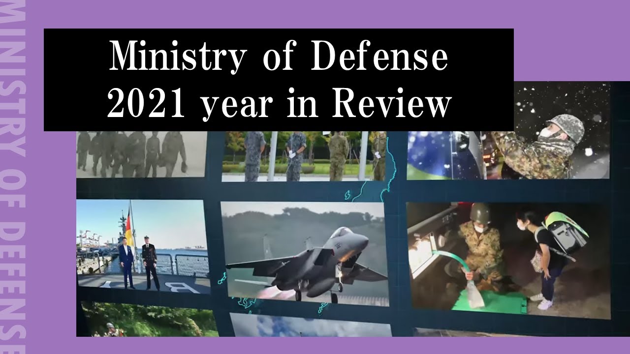 Ministry of Defense :2021 year in Review