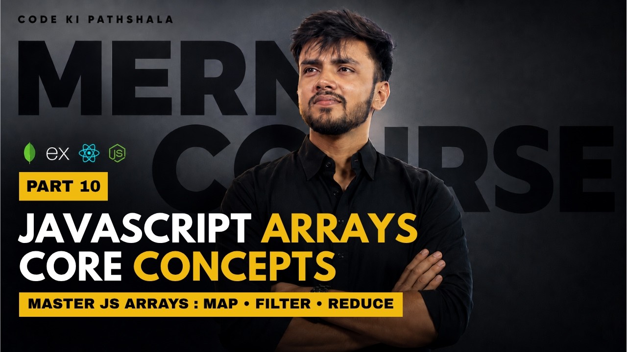 JavaScript Arrays Full Tutorial | Map, Filter, Reduce Explained with Examples