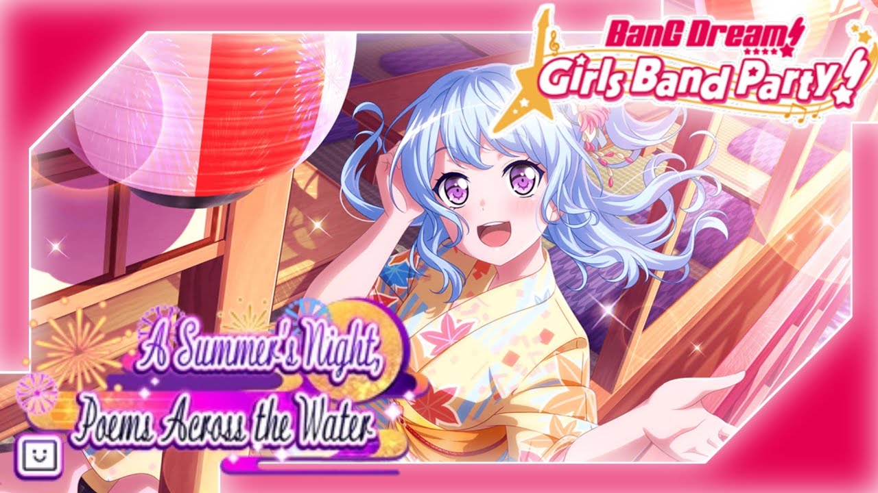 Summer's Night, Poems Across the Water (BanG Dream! Girls Band Party! Event Story)