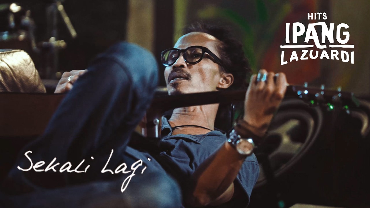 IPANG LAZUARDI - SEKALI LAGI (OFFICIAL VISUALIZER)