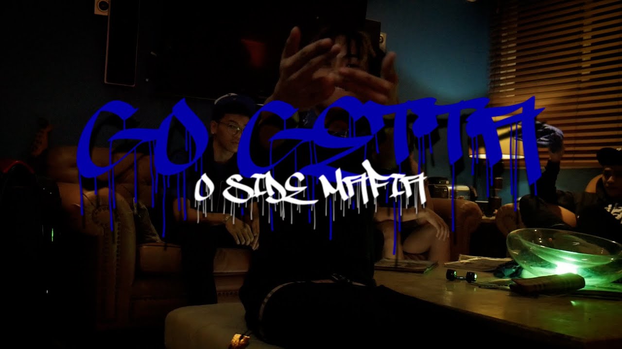 Go Getta - O $IDE MAFIA (Prod.by Aasis Beats)