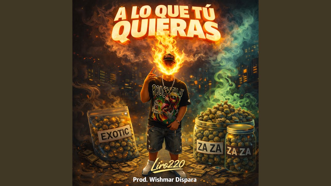 A Lo Que Tú Quieras