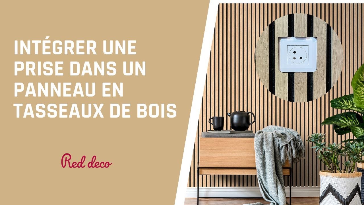 Comment intégrer une prise ou un interrupteur à nos panneaux en tasseaux de bois ? TUTORIEL 🔌✅