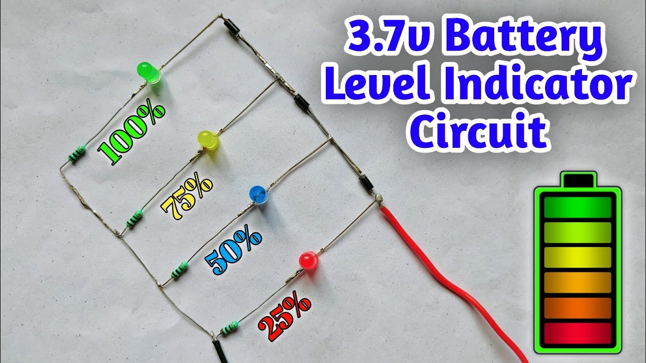 3.7 Volt Battery Level Indicator Circuit || Battery Level Indicator || 3.7 Volt Battery Charger