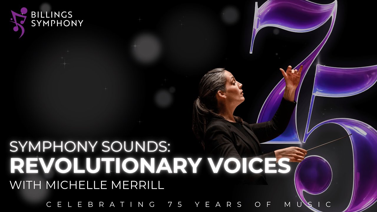 Symphony Sounds: Revolutionary Voices