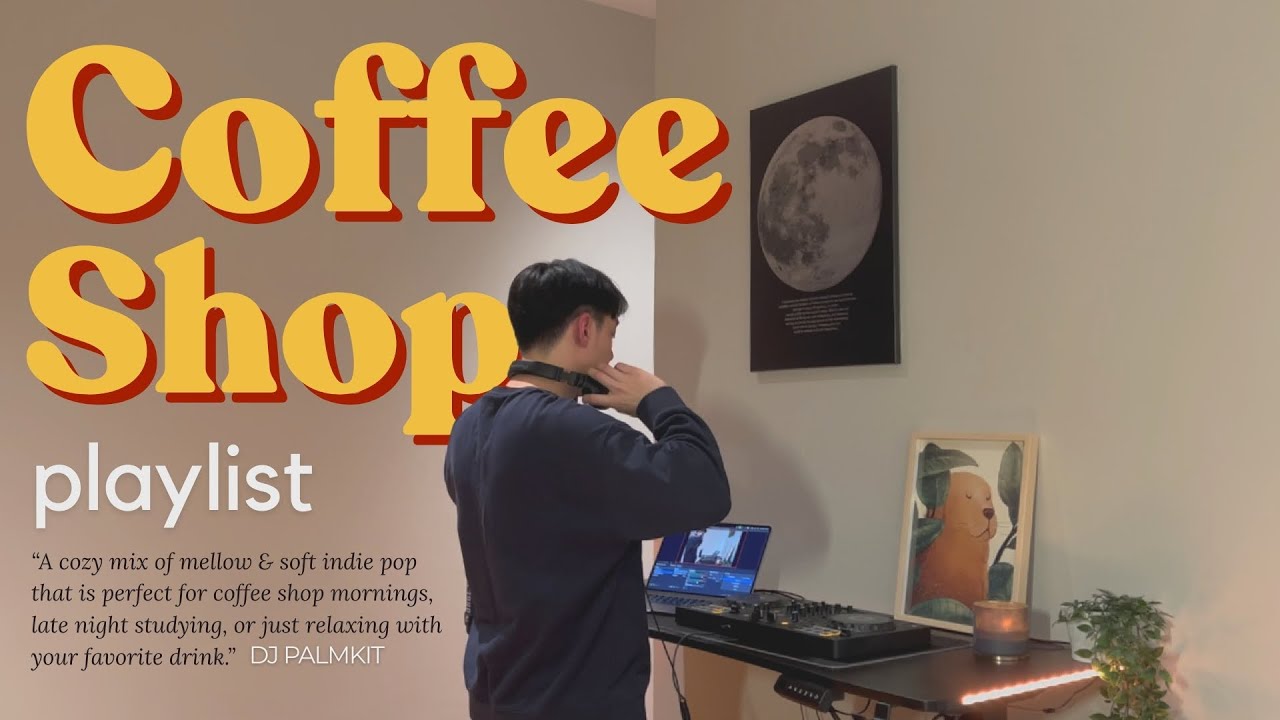Mellow & Soft Pop Songs for Coffee Shop Vibe ☕🎶 | Chill R&B & Indie Pop Playlist | DJ PALMKIT 🌴