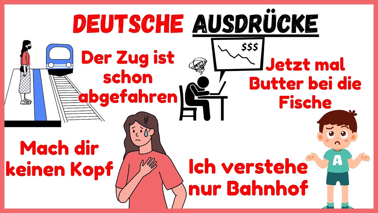 Deutsche Ausdr&uuml;cke &ndash; So klingst du wie ein Muttersprachler | Deutsch Lernen Mit Spa&szlig;