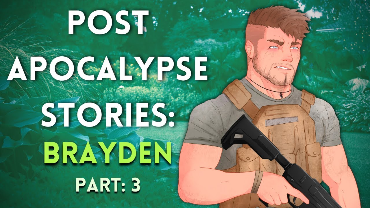 [M4A] Post Apocalypse Stories: Brayden part 3 - Survivor x listener - ASMR roleplay (Brayden)