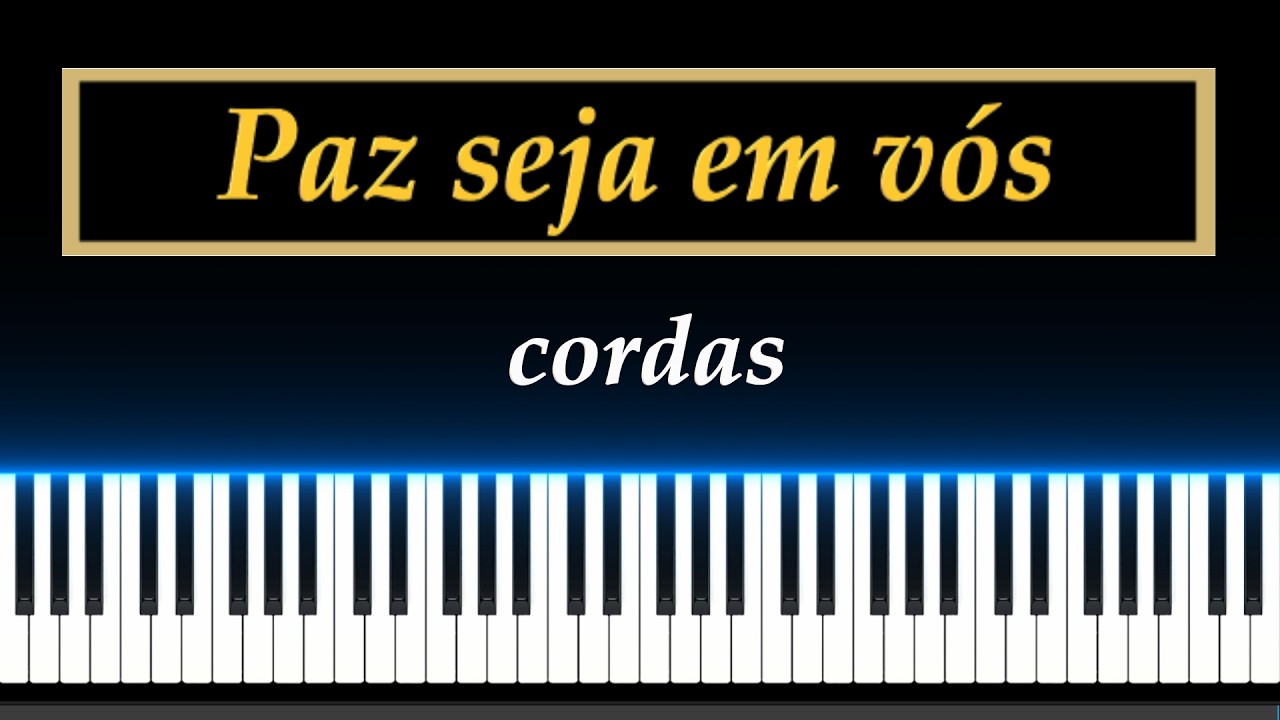 CCB No. 55 - Paz seja em vós - Cordas