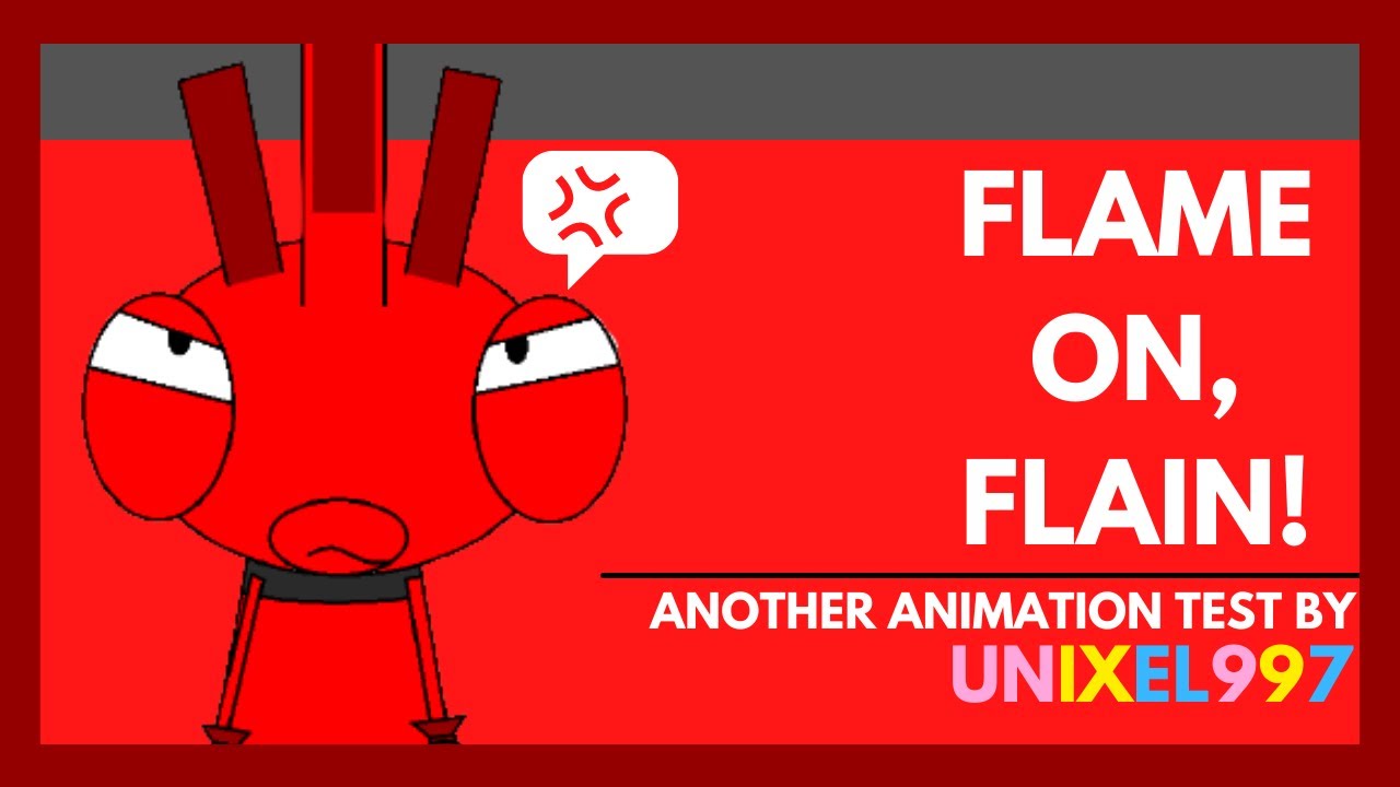UNL997: Flame on, Flain! (Animation)