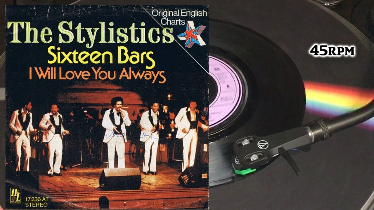 The Stylistics - Sixteen Bars,1976, H & L Records - 6105 059, Vinyl, 7