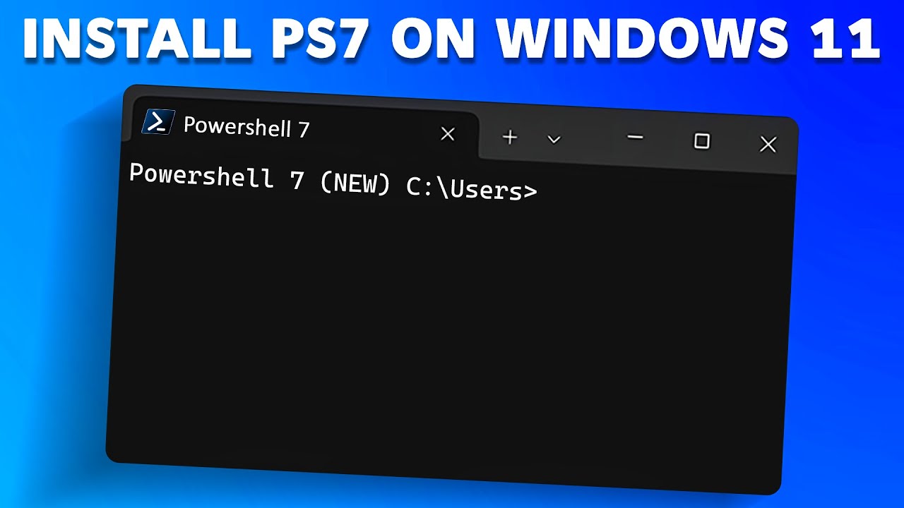 How to Install PowerShell 7 on Windows 11 (Step-by-Step Guide)