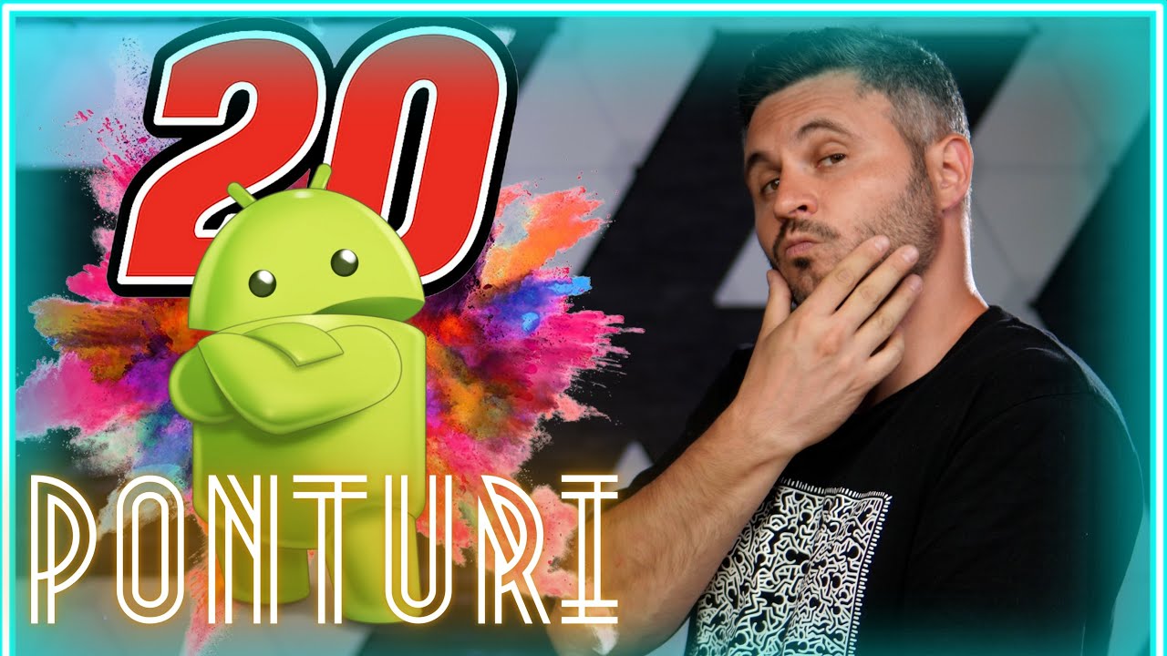 20 SETĂRI OBLIGATORII PE ORICE TELEFON CU ANDROID - Cavaleria.ro