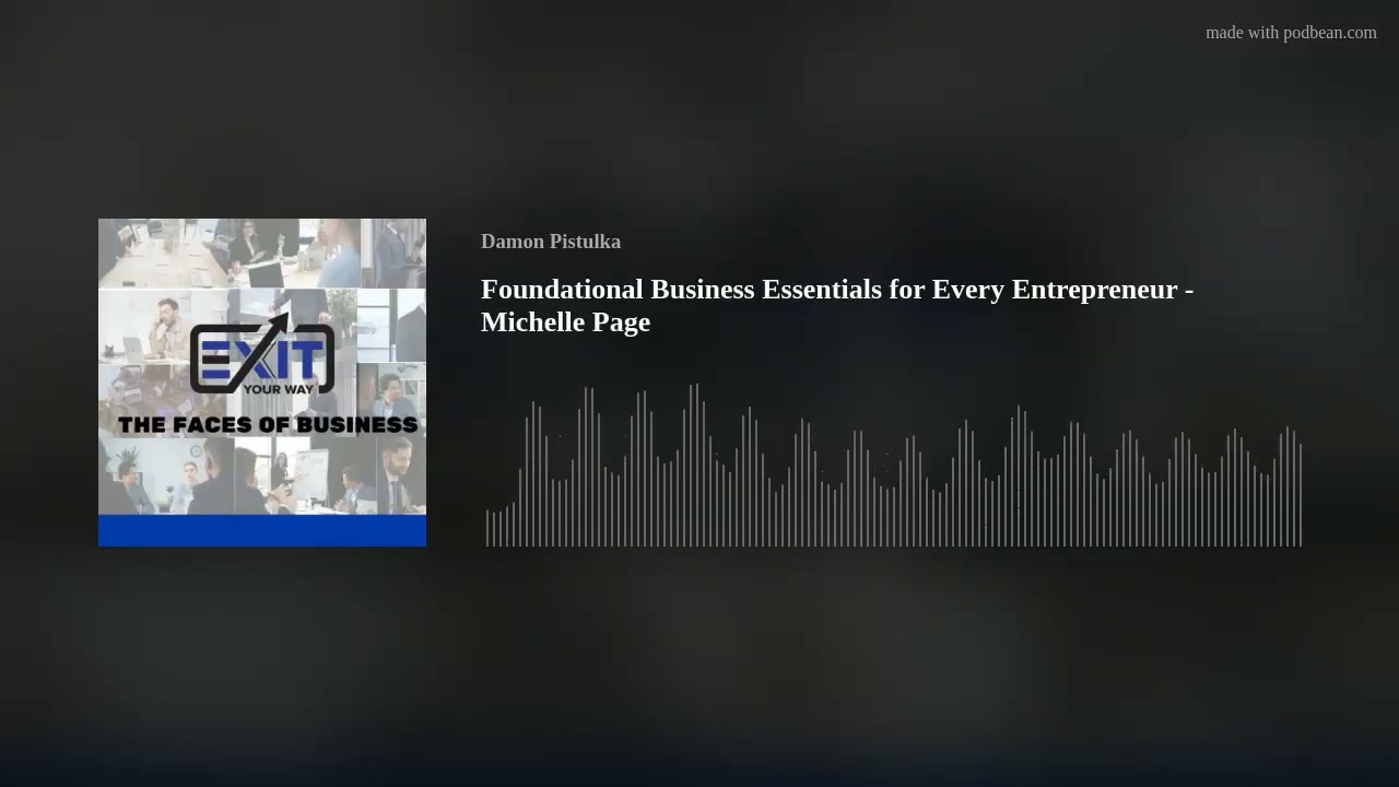 Foundational Business Essentials for Every Entrepreneur - Michelle Page