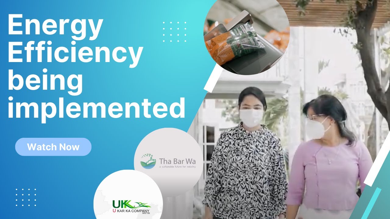 Tha Ba Wa I Energy Efficiency being implemented