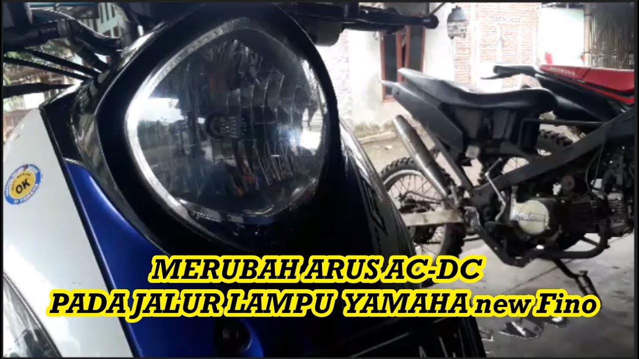 merubah arus AC  DC untuk pemasangan lampu LED YAMAHA new Fino