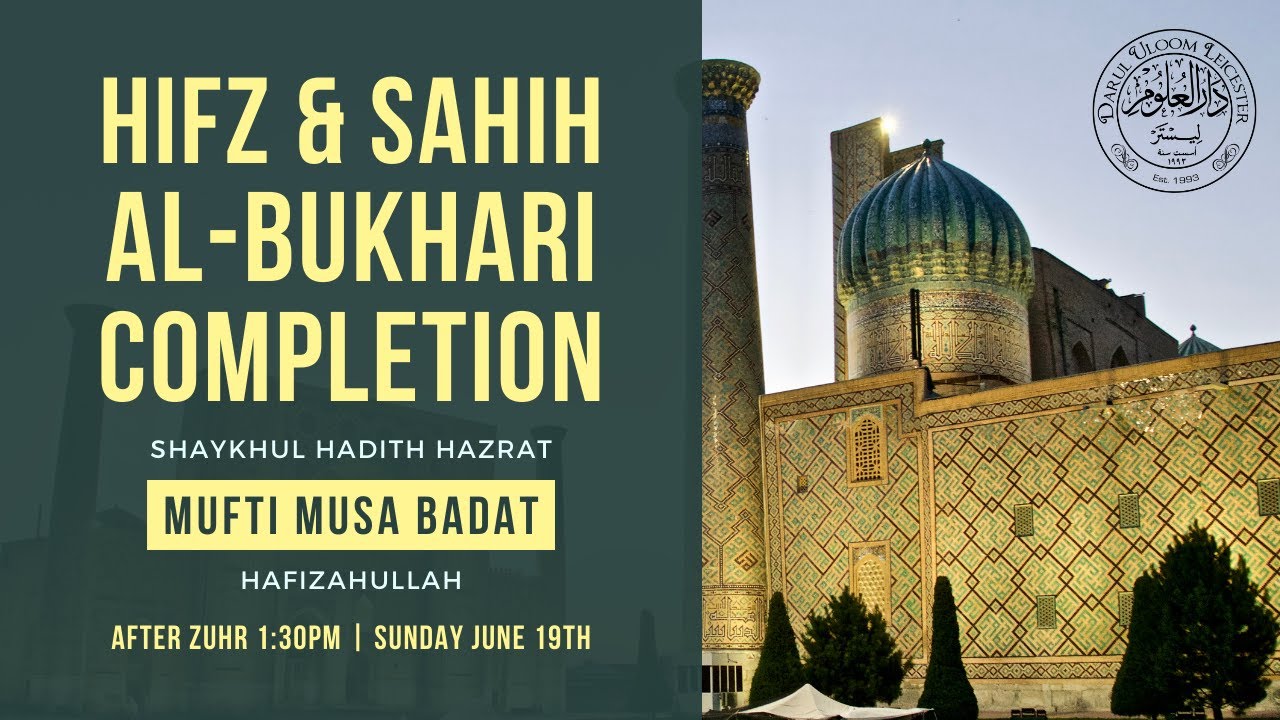 Completion of Hifz al-Qur'an & Sahih al-Bukhari | Darul Uloom Leicester