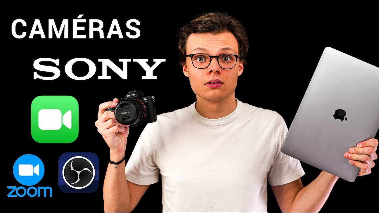Sony Webcam : Comment Connecter Votre Appareil Photo à un Ordinateur