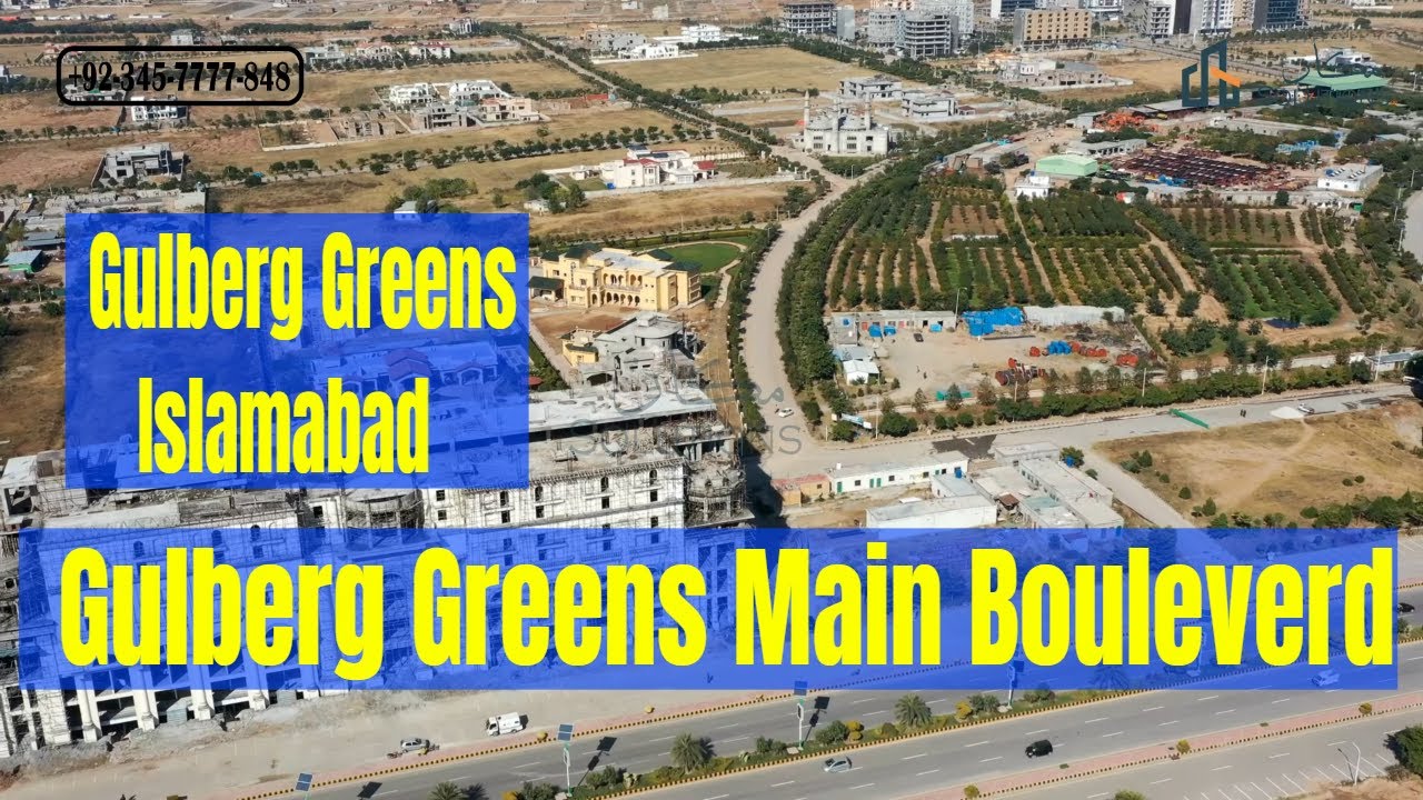 Gulberg Greens Islamabad Main Bouleverd | Gulberg Islamabad