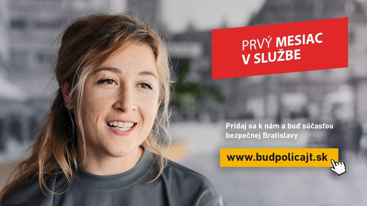 Prvý mesiac v službe
