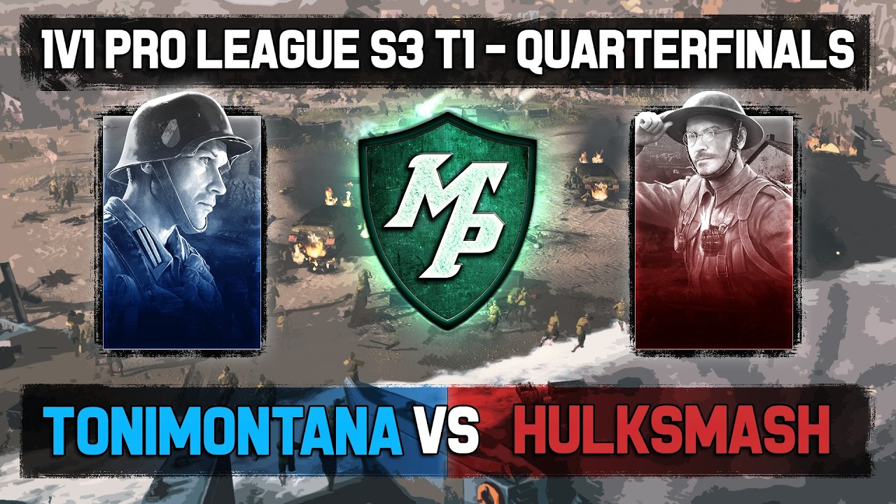 Company of Heroes 3: 1v1 Pro League S3 Tournament 1 - Quarterfinals - Tonimontana vs HulkSMASH