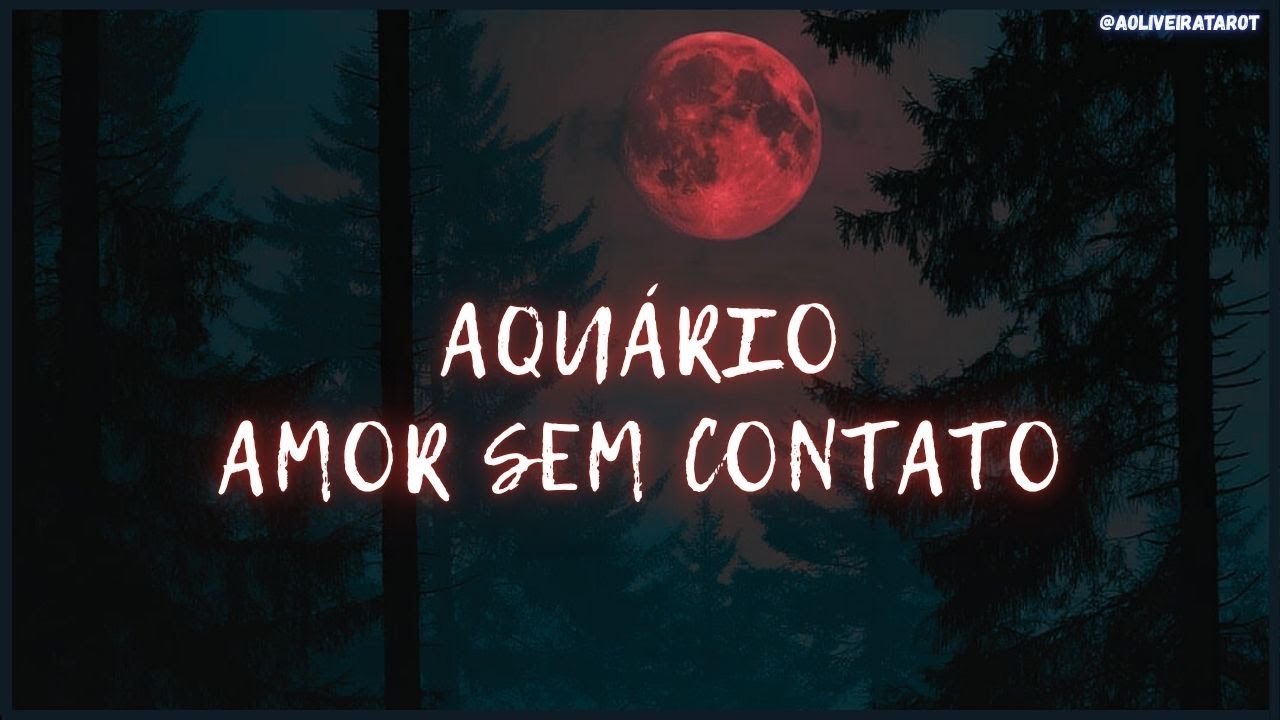 AQUÁRIO 🖤 AMOR SEM CONTATO • ESTÁ DE OLHO EM VOCÊ! TRISTE E FRUSTRADO!