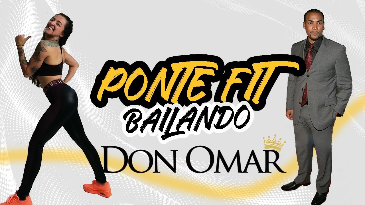 PONTE FIT BAILANDO: DON OMAR. Full class Zumba Fitness cardio dance. Reguetón - Natalia Vanq
