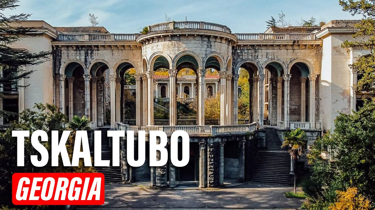 The Abandoned Luxury Resorts of Tskaltubo, Georgia