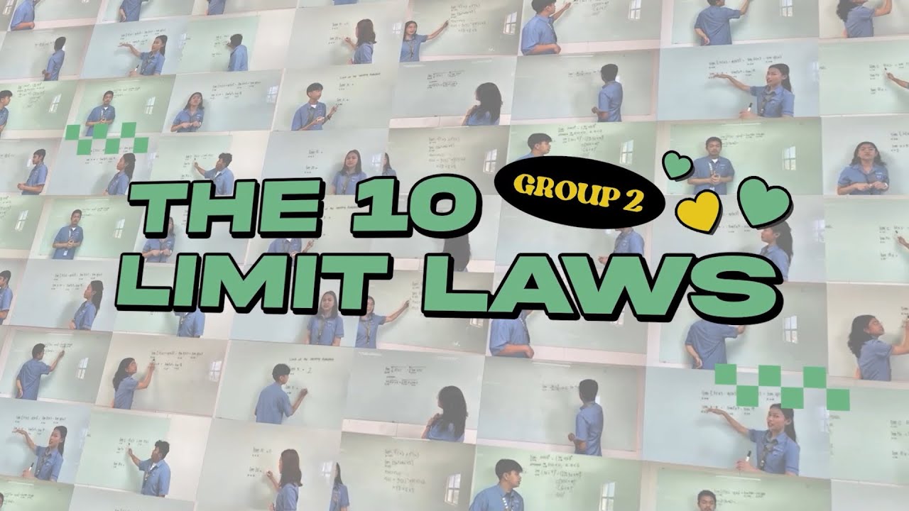 The 10 Limit Laws : Group 2